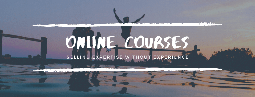 Online Courses: Selling Expertise Without Experience